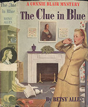 Cover of The Clue in Blue: A Connie Blair Mystery by Betsy Allen