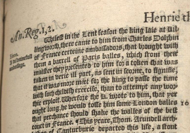 Text from Holinshed's Chronicles relating the story of the mocking gift of tennis balls included in Shakespeare's Henry V